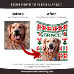 Before and after comparison of a dog photo on a cChristmas ugly sweater custom made dog blanket with 'GRACE' printed on it.