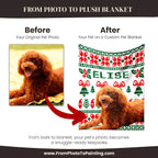 Before and after comparison of a pet photo on a Christmas Ugly Sweater Customized Dog Blanket with Poodle with 'ELISE' printed on it.