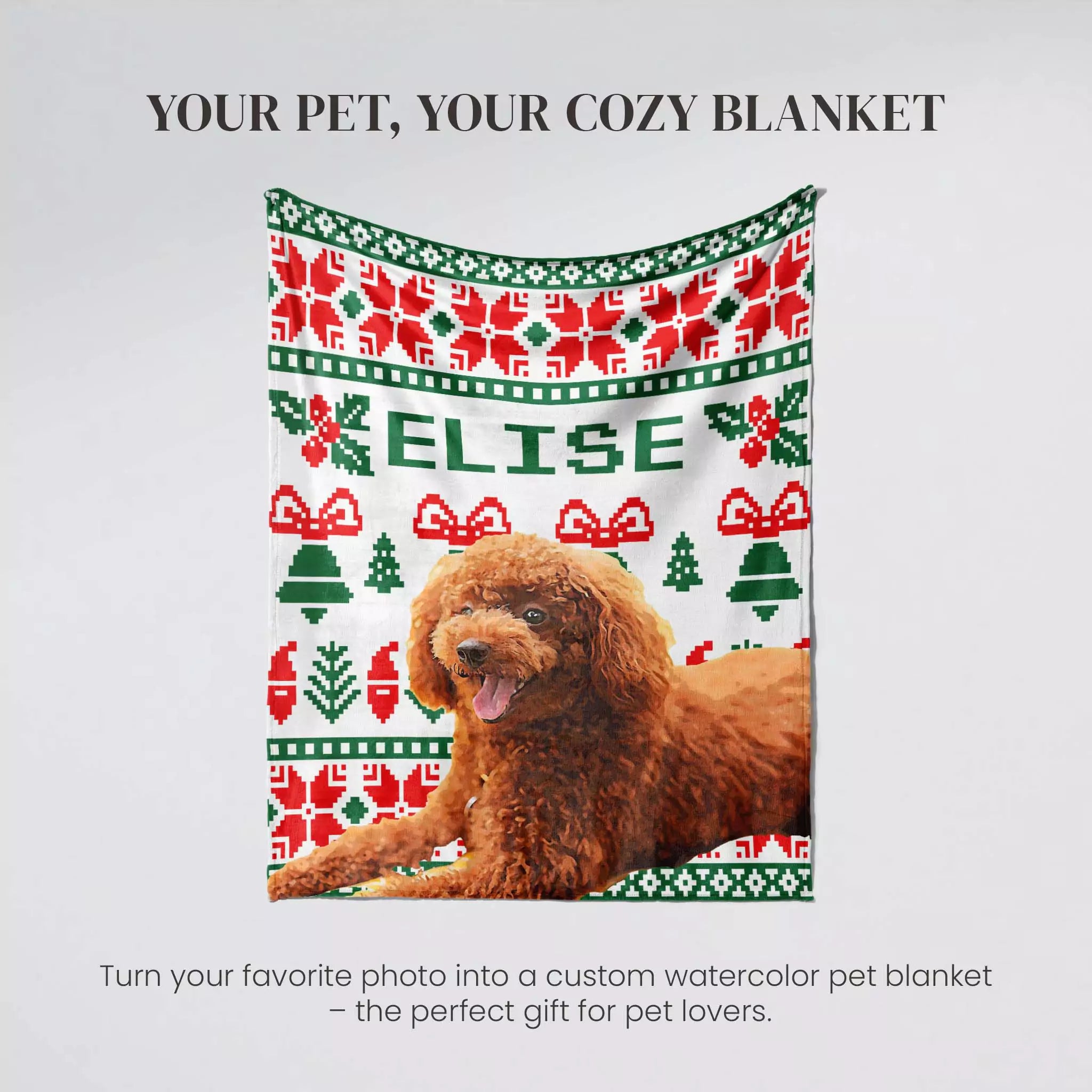 Custom watercolor Christmas Ugly Sweater Customized Dog Blanket with Poodle with a dog and Christmas-themed pattern, featuring the name 'Elise'.